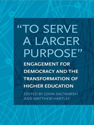 cover image of "To Serve a Larger Purpose"
